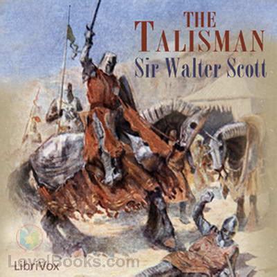 The Talisman: A Journey into the Heart of the Orient in Walter Scott's Writing